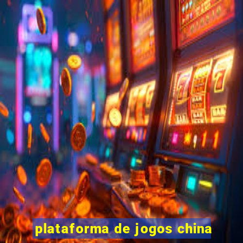 plataforma de jogos china